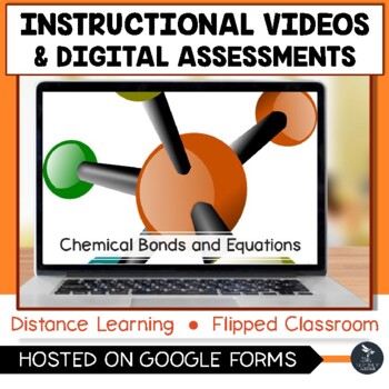 Preview of Chemical Bonds and Equations Videos & Digital Quiz 