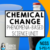 Chemical Change Phenomenon Unit | 5th Grade NGSS Matter CE