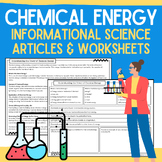 Chemical Energy: Informational Passages, Worksheets, Vocab