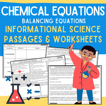 Preview of Chemical Equations & Balancing Equations: Informational Passages & Worksheets