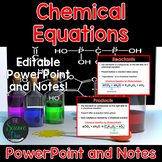 Chemical Equations - PowerPoint and Notes