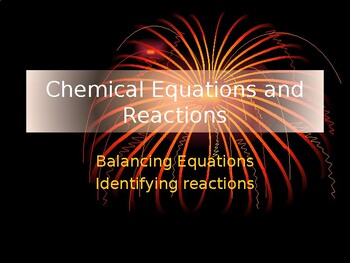 Preview of Chemical Equations & Reactions PowerPoint Lesson