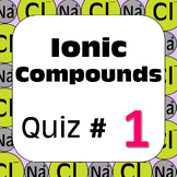 Chemical Nomenclature: Ionic Compounds Quiz #1