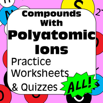 Preview of Chemical Nomenclature: Compounds with Ternary/Polyatomic Ions Practice & Quizzes