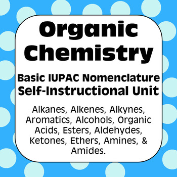 Preview of Chemical Nomenclature: Self-guided Unit for High School Organic Chemistry