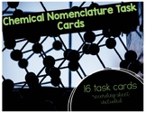 Chemical Nomenclature Task Cards