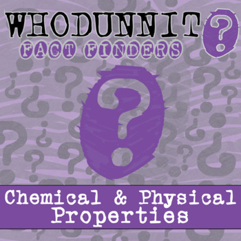 Preview of Chemical & Physical Properties of Matter Whodunnit Activity -Printable & Digital