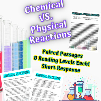 Preview of Chemical & Physical Reactions Paired Passage Compare Contrast Write science ELA