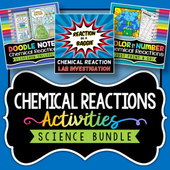 Preview of Chemical Reactions Activities Bundle - Doodle Notes, Lab, and Color By Number