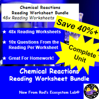 Preview of Chemical Reactions Complete Unit Reading Worksheet Bundle **Editable**