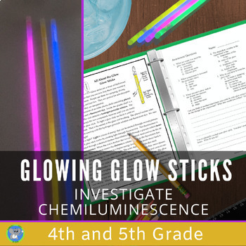 Preview of Chemical Reactions Glow Stick Science | Investigate Light | Grade 4  5 