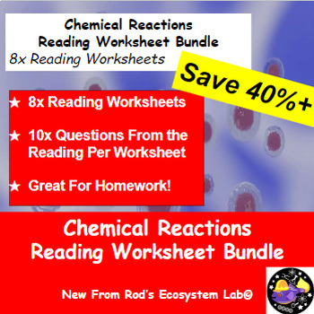 Preview of Chemical Reactions Lesson Reading Worksheet Bundle **Editable**