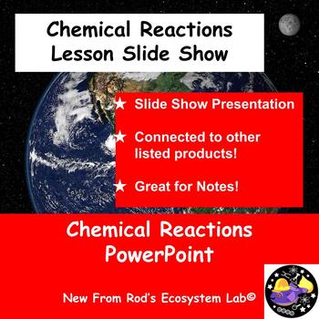Preview of Chemical Reactions Lesson Slide Show Presentation FREE **Editable**