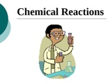 Chemical Reactions One