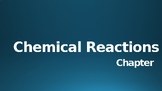 Chemical Reactions PowerPoint Lesson