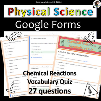 Preview of Chemical Reactions Vocabulary Quiz| Google Form | Physical Science