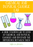 Chemical and Physical Change Lab