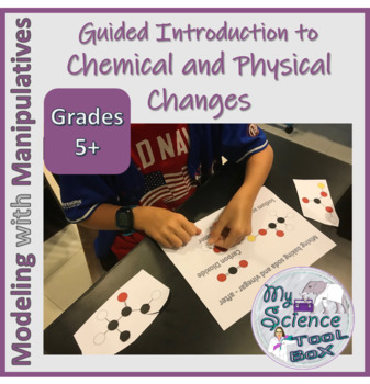 Preview of Chemical and Physical Changes Manipulative Intro - Now Includes Google Slides!
