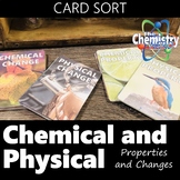 Chemical and Physical Properties and Changes Card Sort Activity