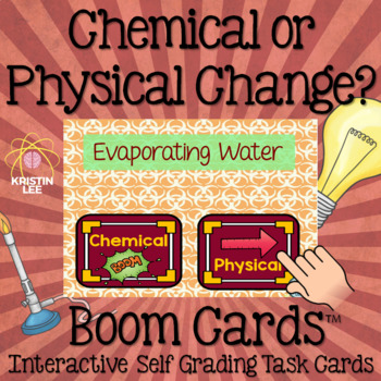 Preview of Chemical or Physical Change? - Boom Cards Interactive Task Cards
