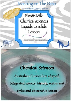 Preview of Chemical sciences Exploring solids to liquids making Plastic Milk