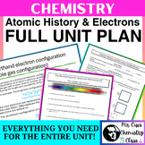 Chemistry Atomic History (Theory) & Electrons Unit Plan (P