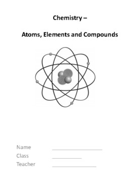 Preview of Chemistry - Atoms, Elements and Compounds