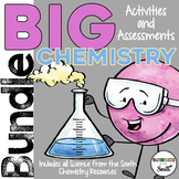 Chemistry BIG Bundle of Activities and Assessments