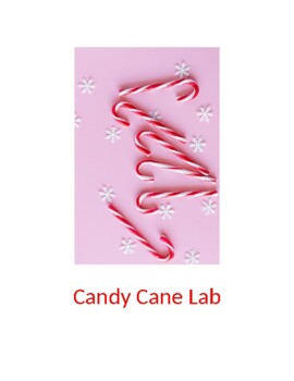 Preview of Chemistry Christmas  Candy Cane Lab