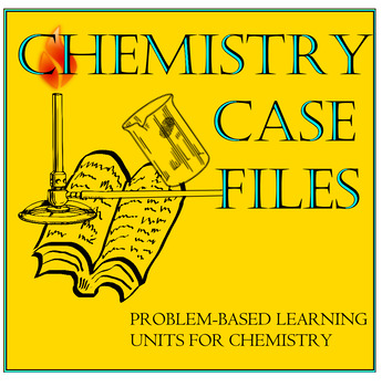 Preview of High School Chemistry: Case Files (PBL) BUNDLE