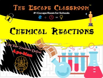 Preview of Chemistry: Chemical Reactions Escape Room | The Escape Classroom