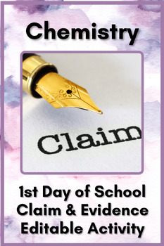 Preview of Chemistry: Claim & Evidence Get to Know the Teacher 1st Day of School Activity