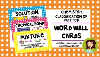 Preview of Chemistry {Classification of Matter} Word Wall Cards