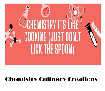 Preview of Chemistry Culinary Creations