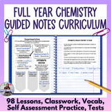 Chemistry Curriculum Full Year Guided Notes, Slides, Tests
