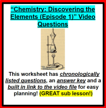 Preview of Chemistry Discovering the Elements (Episode 1) GREAT SUB PLANS!