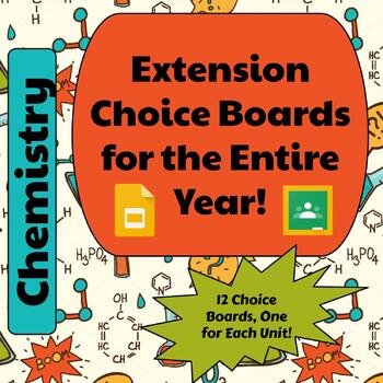 Preview of Chemistry Extension Choice Board Bundle for the Entire Year! Enrichment