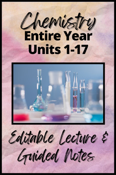 Preview of Chemistry Full Year (Units 1-17) PowerPoints and Lecture Guides Bundle