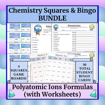 Preview of Chemistry Game (Squares & Bingo) - Polyatomic Ions - Formulas - Worksheets & Key