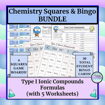 Preview of Chemistry Game (Squares & Bingo)-Type I Ionic Compounds-Formula-Worksheets & Key