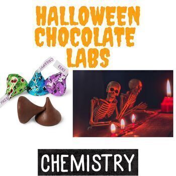 Preview of Chemistry Halloween Chocolate Labs High School Science