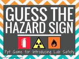 Science Lab Safety -Hazard Sign Posters- PowerPoint Game (