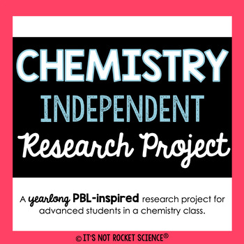 Preview of Chemistry Independent Research Project