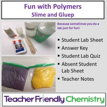 Preview of Chemistry Lab: Polymer Chemistry Making Slime