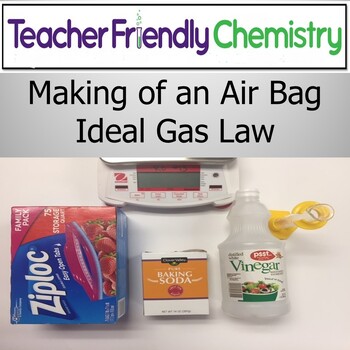 Chemistry Lab Making Of An Air Bag Ideal Gas Law Stoichiometry Tpt