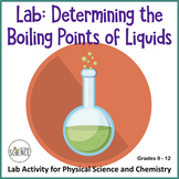 Chemistry Lab:  The Boiling Points Of Liquids - Properties