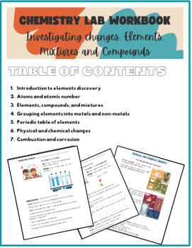 Preview of Chemistry Lab Workbook: Investigating changes, Elements, Compounds and Mixtures