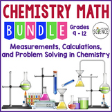 Chemistry Math Unit - Scientific Measurements, Calculation
