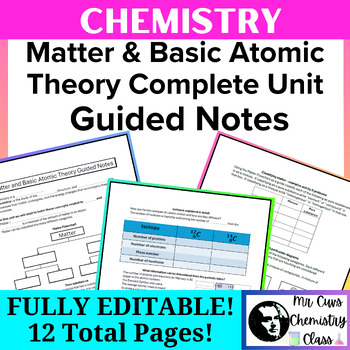 Preview of Chemistry Matter and Basic Atomic Theory Full Unit Guided Notes