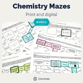 Chemistry Mazes Activity Bundle | Print and Digital mix